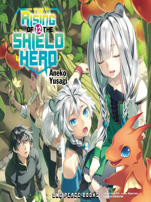 Title details for The Rising of the Shield Hero, Volume 12 by Aneko Yusagi - Available